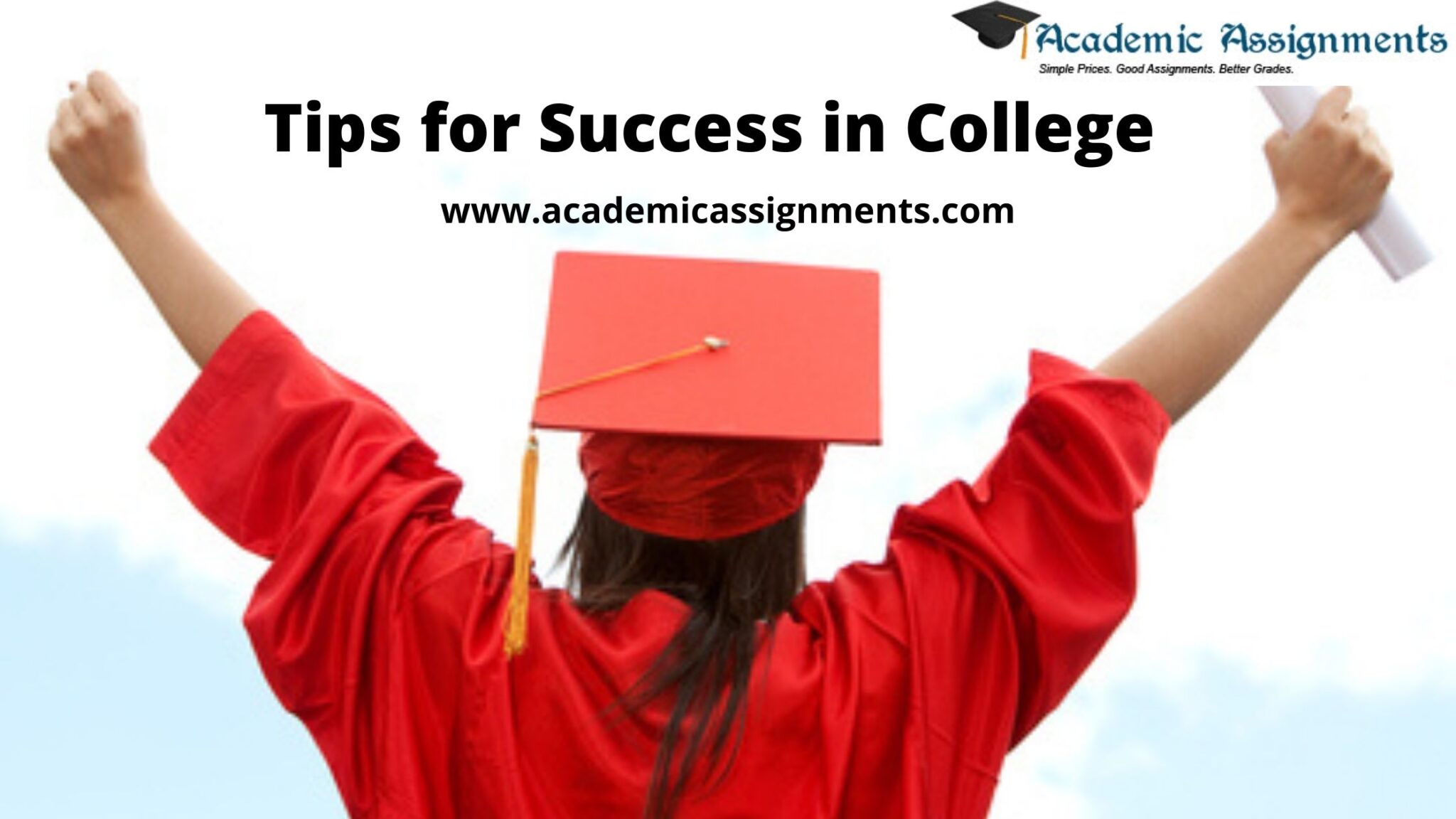 Best Tips for Success in College By Academic Assignments