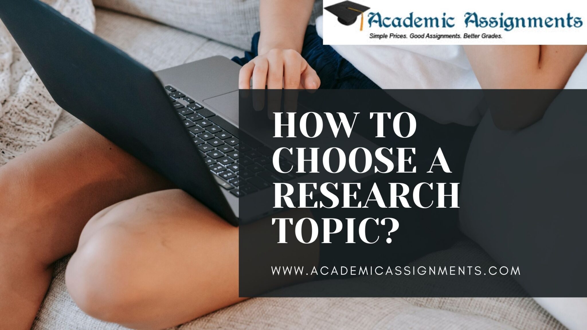 how do you choose a good research topic